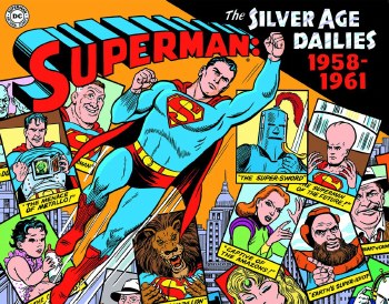 Superman Silver Age Newspaper Dailies 1958-1961 HC
