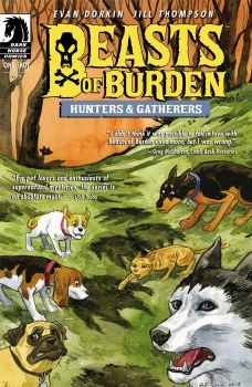 Beasts of Burden Hunters and Gatherers #1