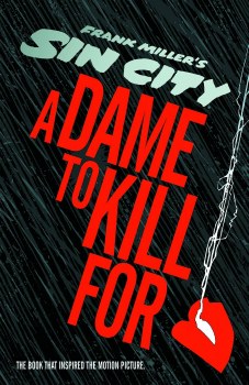 Sin City Dame to Kill for HC