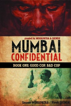 Mumbai Confidential Vol 01 HC Good Cop Bad Cop