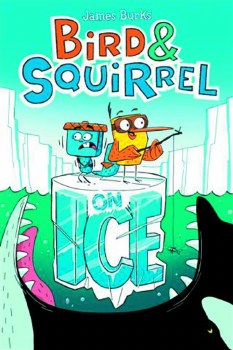 Bird and Squirrel Vol 02 SC On Ice