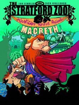 Stratford Zoo Midnight Revue Presents Macbeth SC