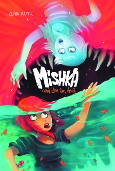 Mishka and the Sea Devil HC