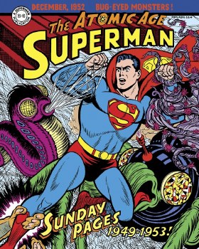 Superman Atomic Age Sundays Vol 01 HC 1949-1953