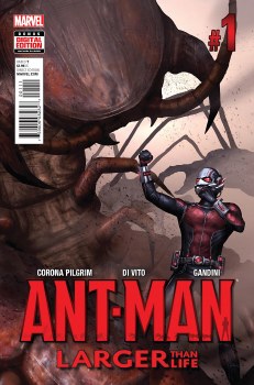 Ant-Man Larger than Life #1