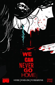 We Can Never Go Home #5