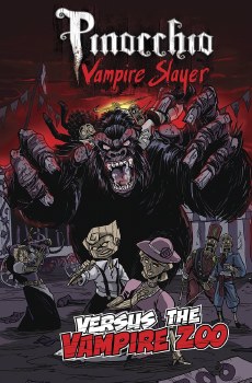 Pinocchio Vampire Slayer and the Vampire Zoo #1