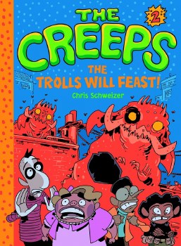 Creeps Vol 02 SC Trolls Will Feast