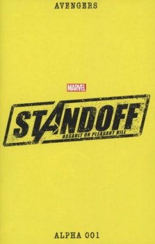 Avengers Standoff Assault on Pleasant Hill Alpha #1