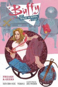 Buffy High School Years Freaks and Geeks SC