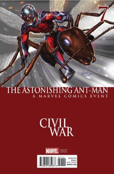 Astonishing Ant-Man #7 Civil War Cover