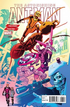 Astonishing Ant-Man #7 Story Thus Far Cover