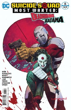 Suicide Squad Most Wanted Deadshot/Katana #6