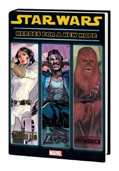 Star Wars Heroes for a New Hope HC