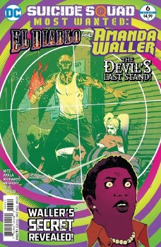 Suicide Squad Most Wanted El Diablo and Amanda Waller #6 Suicide Squad Most Wanted El Diablo and Amanda Waller #6