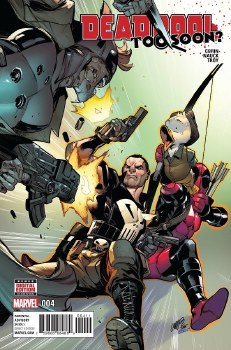 Deadpool Too Soon #4