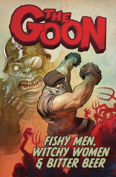 Goon Vol 03 SC Fishy Men, Witchy Women & Bitter Beer