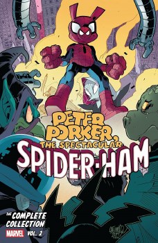 Peter Porker Spectacular Spider-Ham Complete Collection Vol 02 SC