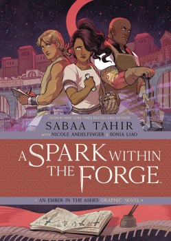 Spark Within the Forge Ember in the Ashes Vol 02 HC