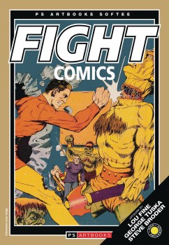 PS Artbooks Softee Golden Age Classics Fight Comics Vol 02 SC