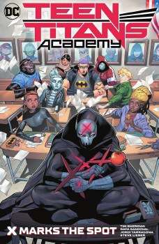 Teen Titans Academy Vol 01 HC X Marks His Spot