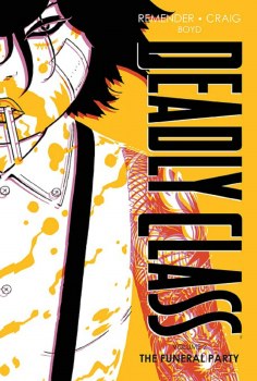Deadly Class Vol 02 HC