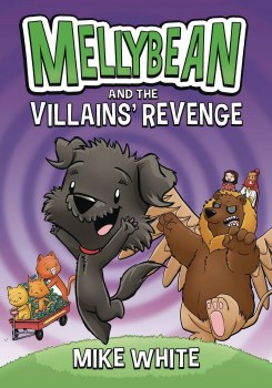 Mellybean & Villains Revenge SC