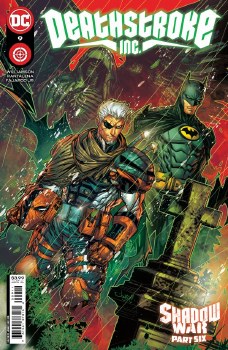 Deathstroke Inc #9 Deathstroke Inc #9
