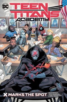 Teen Titans Academy Vol 01 SC X Marks His Spot
