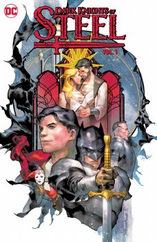 Dark Knights of Steel Vol 01 HC
