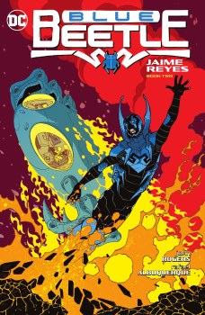 Blue Beetle Jaime Reyes Vol 02 SC