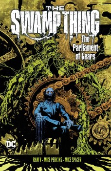 Swamp Thing (2021) Vol 03 SC Parliament of Gears