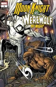 Moon Knight vs Werewolf by Night Marvel Tales #1
