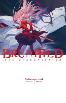 Brunhild Dragonslayer Light Novel HC