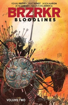 BRZRKR Bloodlines Vol 02 SC