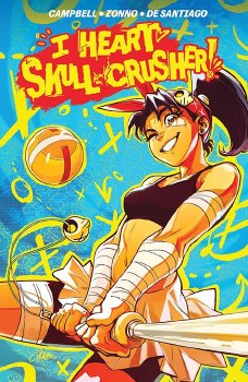I Heart Skull-Crusher Vol 01 SC