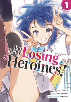 Too Many Losing Heroines Vol 01 SC