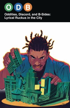 ODB Oddities, Discord & B-Sides Lyrical Ruckus in the City SC