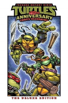 Teenage Mutant Ninja Turtles 40th Anniversary Comics Celebration HC Deluxe Edition