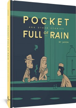 Pocket Full of Rain and OtherStories HC Expanded Edition