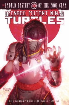 Teenage Mutant Ninja Turtles Untold Destiny of Foot Clan SC