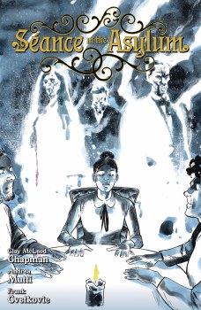 Seance in the Asylum SC