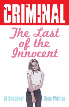Criminal Vol 06 SC Last of the Innocent