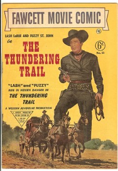 Fawcett Movie Comic #53 Thundering Trail #11