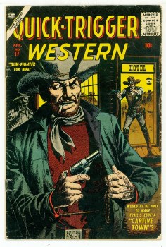 Quick-Trigger Western #17