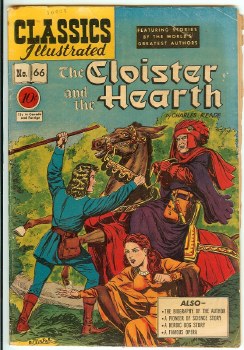 Classics Illustrated #66 Cloister and the Hearth HRN-67