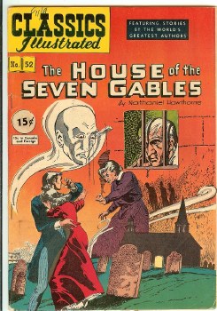 Classics Illustrated #52 House of the Seven Gables HRN #53