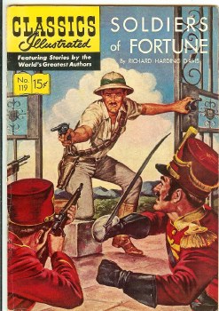 Classics Illustrated #119 Soldiers of Fortune HRN #120