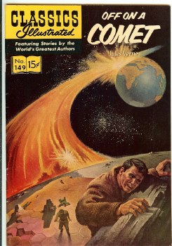 Classics Illustrated #149 Off On A Comet HRN #149