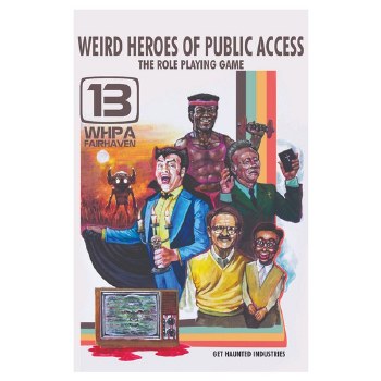 Weird Heroes of Public Access Core Zine RPG